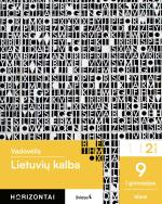 Lietuvių kalba. Vadovėlis 9 (I gimnazijos) klasei, 2 dalis (Horizontai)