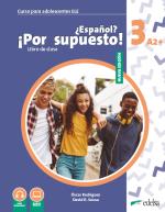 Nuevo ¿Español? ¡Por supuesto! 3 (A2+)