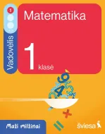 Matematika. Vadovėlis 1 klasei, 1 dalis (Maži milžinai)