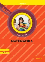 Matematika. Vadovėlis 1 klasei, 2 dalis (Taip!)