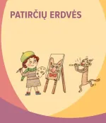 Patirčių erdvės. Rekomendacijos priešmokyklinio ugdymo pedagogui