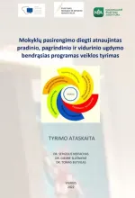 Mokyklų pasirengimo diegti atnaujintas  pradinio, pagrindinio ir vidurinio ugdymo  bendrąsias programas veiklos tyrimas