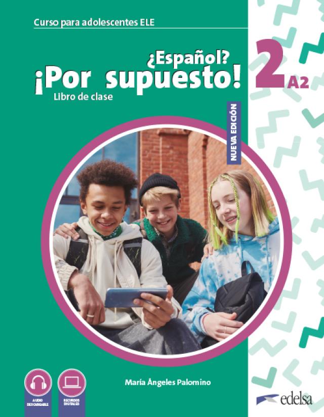 Nuevo ¿Español? ¡Por supuesto! 2 (A2)