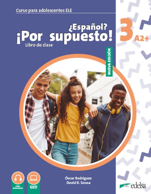 Nuevo ¿Español? ¡Por supuesto! 3 (A2+)