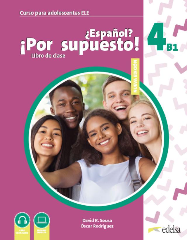 Nuevo ¿Español? ¡Por supuesto! 4 (B1)