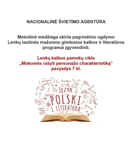 Lenkų kalbos pamokų ciklo „Mokomės rašyti personažo charakteristiką“ pavyzdys 7 kl.