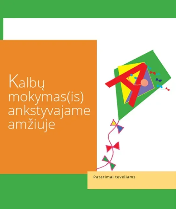 Metodinės rekomendacijos „Kalbų mokymas(is) ankstyvajame amžiuje“