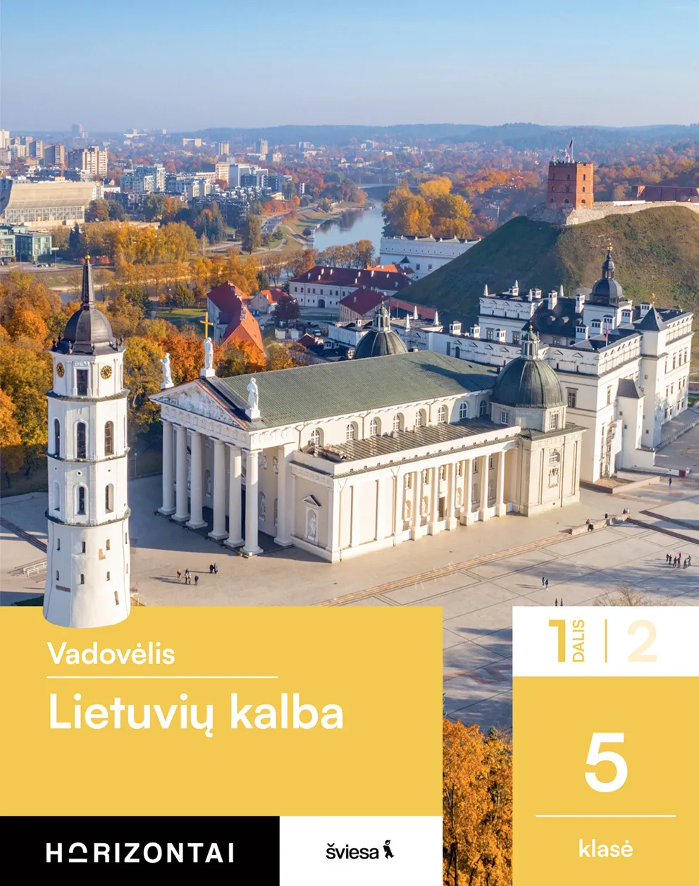 Lietuvių kalba. Vadovėlis 5 klasei, 1 dalis (Horizontai)