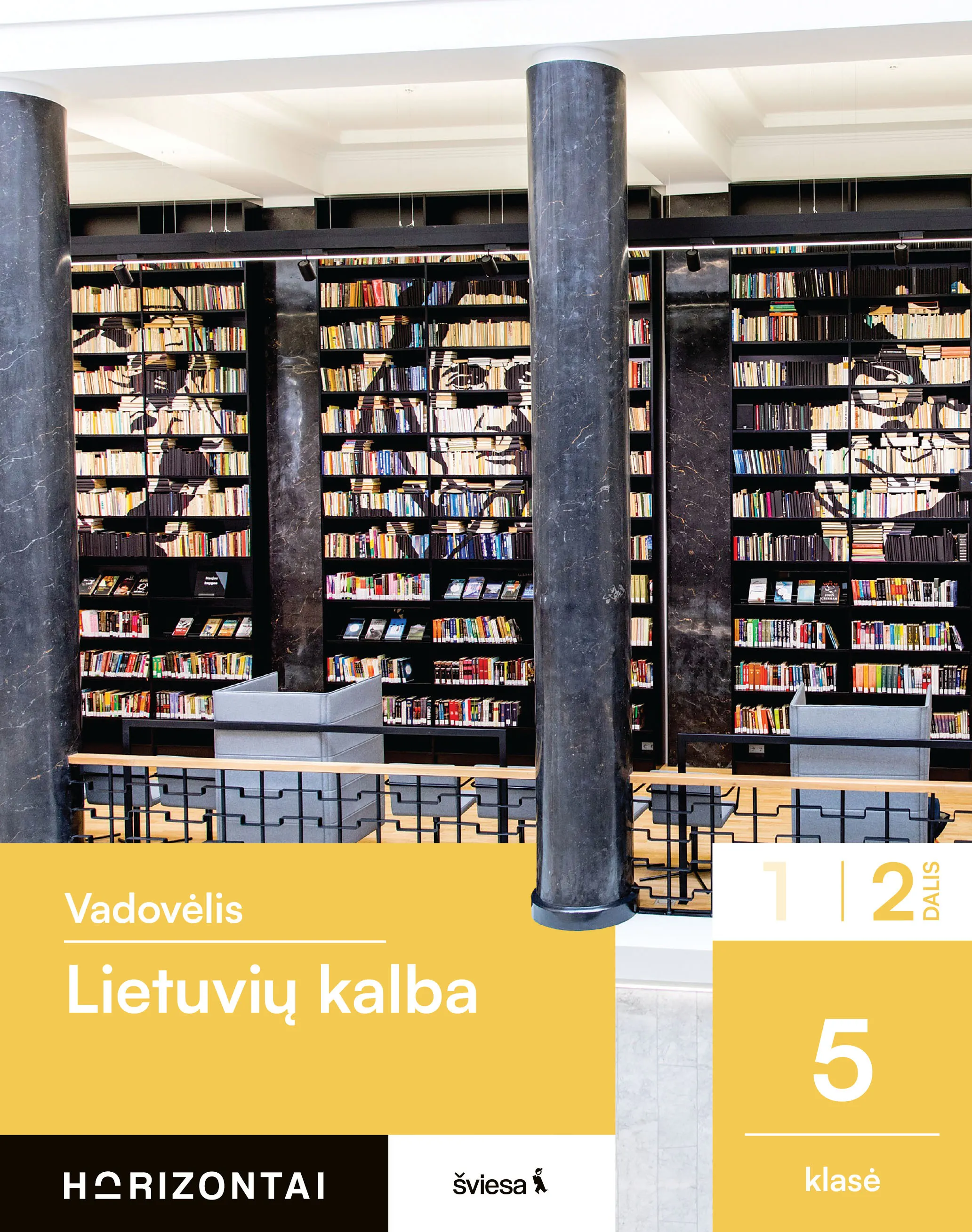 Lietuvių kalba. Vadovėlis 5 klasei, 2 dalis (Horizontai)