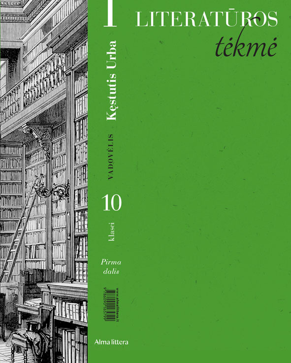 Literatūros tėkmė. Vadovėlis 10 klasei
